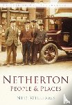 Williams, Ned - Netherton: People and Places