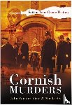 Kiste, John van der, Sly, Nicola - Cornish Murders
