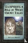 O'Leary, Michael - Hampshire and Isle of Wight Ghost Tales