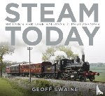 Swaine, Geoff - Steam Today
