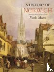 Meeres, Frank - A History of Norwich