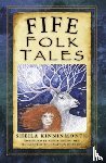 Kinninmonth, Sheila - Fife Folk Tales
