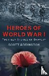 Addington, Scott - Heroes of World War I