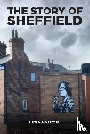 Cooper, Tim - The Story of Sheffield