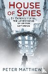 Matthews, Peter - House of Spies
