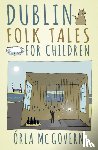 Mc Govern, Orla - Dublin Folk Tales for Children