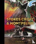 Moody, Colin - Stokes Croft and Montpelier
