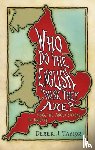 Taylor, Derek J. - Who Do the English Think They Are?