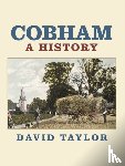 Taylor, David - Cobham: A History