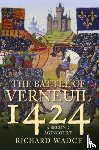 Wadge, Richard - Battle of Verneuil 1424