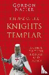 Napier, Gordon - The A-Z of the Knights Templar: Classic Histories Series