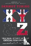 Turing, Dermot - X, Y and Z