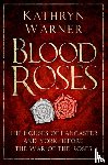 Warner, Kathryn - Blood Roses