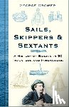 Drower, George - Sails, Skippers and Sextants