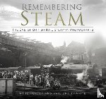 Hurley, Paul, Braithwaite, Phil - Remembering Steam