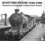 Dickson, Brian J. - Scottish Steam 1948-1966