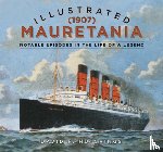 Hutchings, David - Illustrated Mauretania (1907)