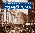 Kerbrech, Richard P. de, Williams, David L. - Harland & Wolff and Workman Clark