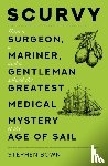 Bown, Stephen - Scurvy