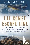 Stilwell, Alexander - The Comet Escape Line