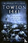 Boardman, A.W. - Towton 1461