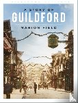 Field, Marion - The Story of Guildford
