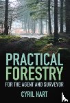 Hart, Cyril - Practical Forestry