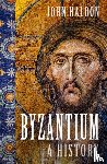 Haldon, John - Byzantium