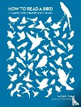 Tong, Dr Wenfei - How to Read a Bird