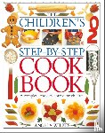 Wilkes, Angela - Children's Step-by-Step Cookbook