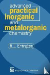 Errington, R. John - Advanced Practical Inorganic and Metalorganic Chemistry