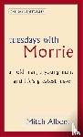 Albom, Mitch - Tuesdays With Morrie