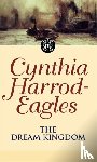 Harrod-Eagles, Cynthia - The Dream Kingdom