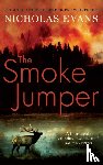 Evans, Nicholas - The Smoke Jumper