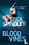 Spindler, Erica - Blood Vines