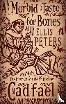 Peters, Ellis - Morbid Taste For Bones