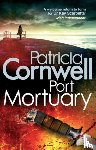 Cornwell, Patricia - Port Mortuary