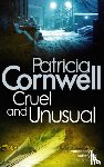 Cornwell, Patricia - Cruel And Unusual