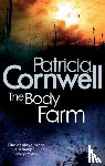 Cornwell, Patricia - The Body Farm