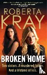 Kray, Roberta - Broken Home