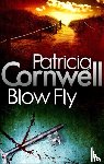 Cornwell, Patricia - Blow Fly