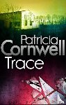 Cornwell, Patricia - Trace