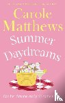 Matthews, Carole - Summer Daydreams