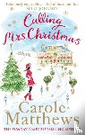 Matthews, Carole - Calling Mrs Christmas