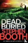 Booth, Stephen - Dead And Buried