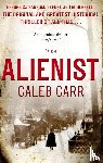 Carr, Caleb - The Alienist