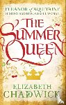 Chadwick, Elizabeth - The Summer Queen