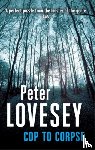 Lovesey, Peter - Cop To Corpse