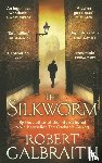 Galbraith, Robert - The Silkworm