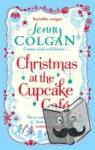 Jenny Colgan - Christmas at the Cupcake Cafe